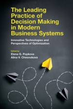 The Leading Practice of Decision Making in Modern Business Systems