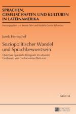 Soziopolitischer Wandel und Sprachbewusstsein af Jurek Hentschel