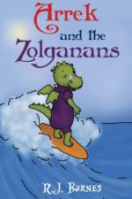 Arrek and the Zolganans af R.J. Barnes