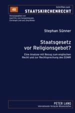 Staatsgesetz VOR Religionsgebot? af Stephan Suenner