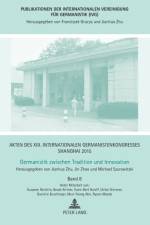 Akten des XIII. Internationalen Germanistenkongresses Shanghai 2015 -Germanistik zwischen Tradition und Innovation af Jianhua Zhu