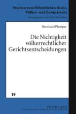 Die Nichtigkeit Voelkerrechtlicher Gerichtsentscheidungen af Bernhard Plamper