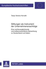 Stiftungen ALS Instrument Der Unternehmensnachfolge af Tanja Verena Horvath