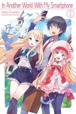 In Another World With My Smartphone: Volume 1 af Patora Fuyuhara