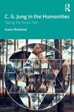 C. G. Jung in the Humanities af Susan Rowland