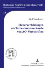 Steuerverfehlungen ALS Tatbestandsmerkmale Von Ao-Vorschriften af Sibyl Tanja Rieper