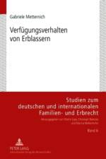 Verfuegungsverhalten Von Erblassern af Gabriele Metternich