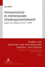 Vertrauensschutz Im Intertemporalen Scheidungsunterhaltsrecht af Ulla Moehn