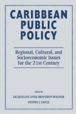 Caribbean Public Policy af Jacqueline Anne Braveboy-wagner