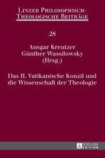 Das II. Vatikanische Konzil und die Wissenschaft der Theologie