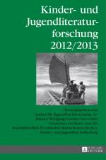 Kinder- und Jugendliteraturforschung 2012/2013