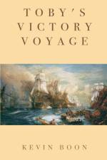 Toby's Victory Voyage af Kevin Boon