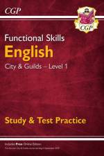Functional Skills English: City & Guilds Level 1 - Study & Test Practice af CGP Books