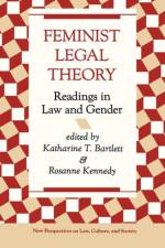 Feminist Legal Theory af Katherine Bartlett