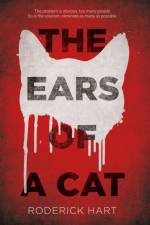 The Ears of a Cat af Roderick Hart
