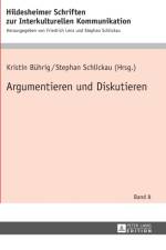 Argumentieren Und Diskutieren