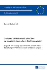 de Facto Und Shadow Directors Im Englisch-Deutschen Rechtsvergleich af Dennis Nadwornik