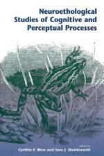 Neuroethological Studies Of Cognitive And Perceptual Processes af Cynthia Moss