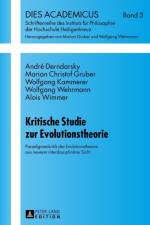 Kritische Studie zur Evolutionstheorie af Andre Derndarsky