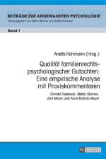 Qualitaet familienrechtspsychologischer Gutachten