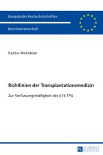 Richtlinien Der Transplantationsmedizin af Karina Woinikow
