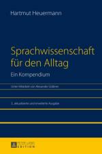 Sprachwissenschaft Fuer Den Alltag. Ein Kompendium af Hartmut Heuermann