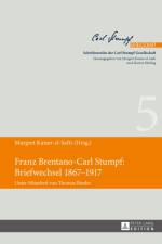 Franz Brentano-Carl Stumpf: Briefwechsel 1867-1917