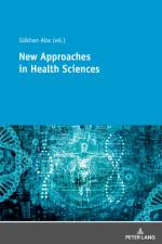 New Approaches in Health Sciences