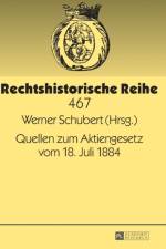 Quellen Zum Aktiengesetz Vom 18. Juli 1884