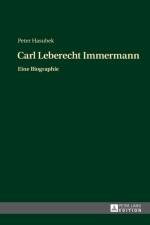 Carl Leberecht Immermann af Peter Hasubek