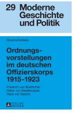 Ordnungsvorstellungen im deutschen Offizierskorps 1915-1923 af Grischa Sutterer