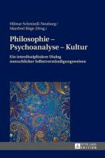 Philosophie - Psychoanalyse - Kultur