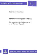 Staatliche Zwangsschlichtung af Isabelle Von Brauchitsch