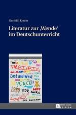 Literatur Zur «Wende» Im Deutschunterricht af Gunhild Keuler