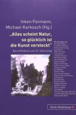 Alles Scheint Natur, So Gluecklich Ist Die Kunst Versteckt