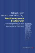 Nobilitierung Versus Divulgierung?