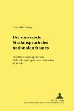 Der universale Strafanspruch des nationalen Staates af Hsiao-Wen Wang