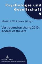 Vertrauensforschung 2010: A State of the Art