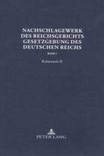 Nachschlagewerk Des Reichsgerichts - Gesetzgebung Des Deutschen Reichs