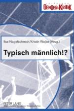 Typisch Maennlich!?