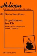 Expeditionen Ins Eis af Marion Munz-Krines
