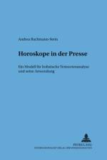 Horoskope in Der Presse af Andrea Bachmann-Stein