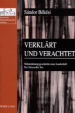 Verklaert und verachtet af Sandor Bekesi
