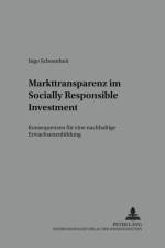 Markttransparenz Im Socially Responsible Investment af Ingo Schoenheit