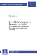Die rechtliche Einordnung der Deklaration von Helsinki af Brigitta Hohnel