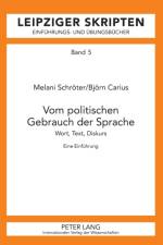 Vom politischen Gebrauch der Sprache af Melani Schroter