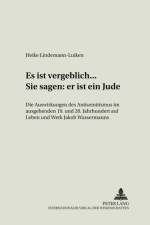 «Es Ist Vergeblich... . Sie Sagen: Er Ist Ein Jude» af Heike Lindemann-Luiken