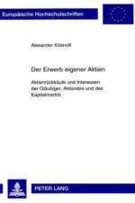 Der Erwerb Eigener Aktien af Alexander Kitanoff