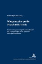 Wittgensteins ‘große Maschinenschrift’