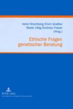 Ethische Fragen Genetischer Beratung